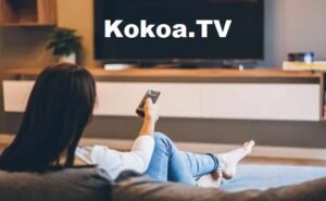 Kokoa TV Benefits, Features & More