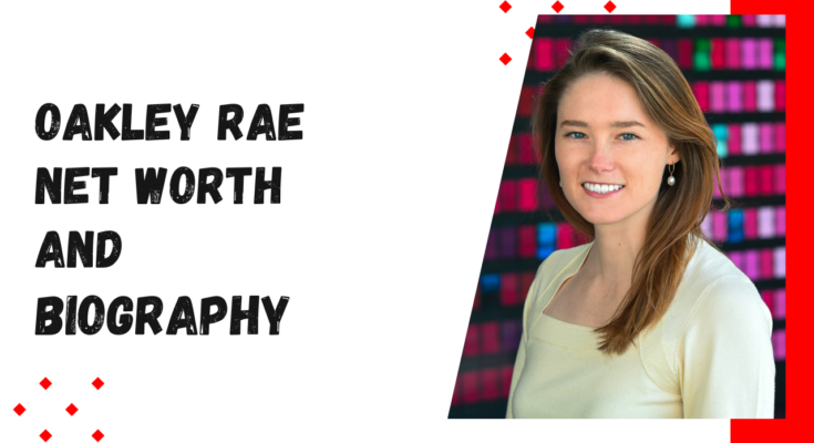 Oakley Rae Net Worth